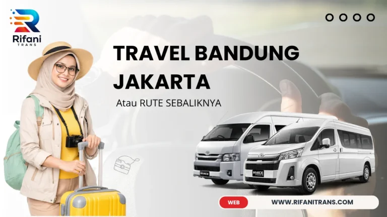 TRAVEL BANDUNG JAKARTA