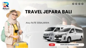 TRAVEL JEPARA BALI