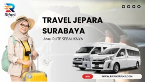 TRAVEL JEPARA SURABAYA