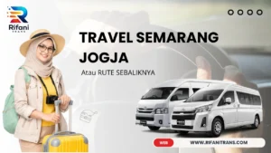 TRAVEL SEMARANG JOGJA