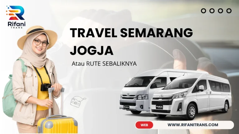 TRAVEL SEMARANG JOGJA