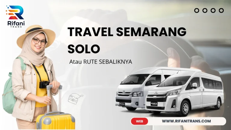 TRAVEL SEMARANG SOLO