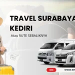 TRAVEL SURABAYA KEDIRI