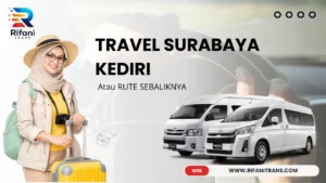 TRAVEL SURABAYA KEDIRI