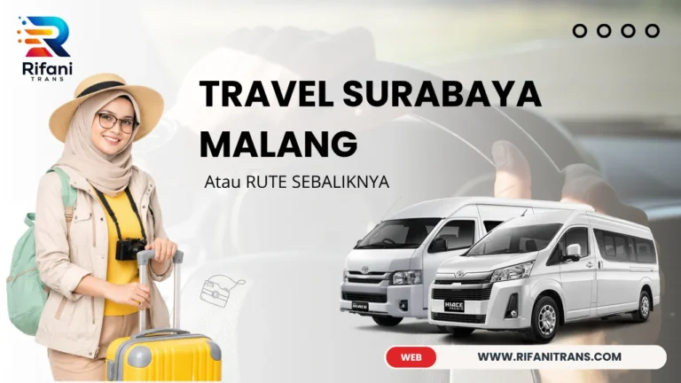 TRAVEL SURABAYA MALANG